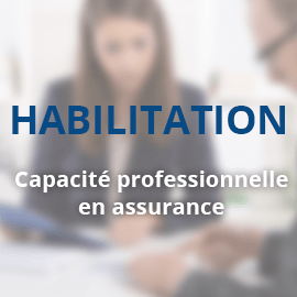 Capacité Professionnelle en Assurance – Niveau 1 – Habilitation 150h