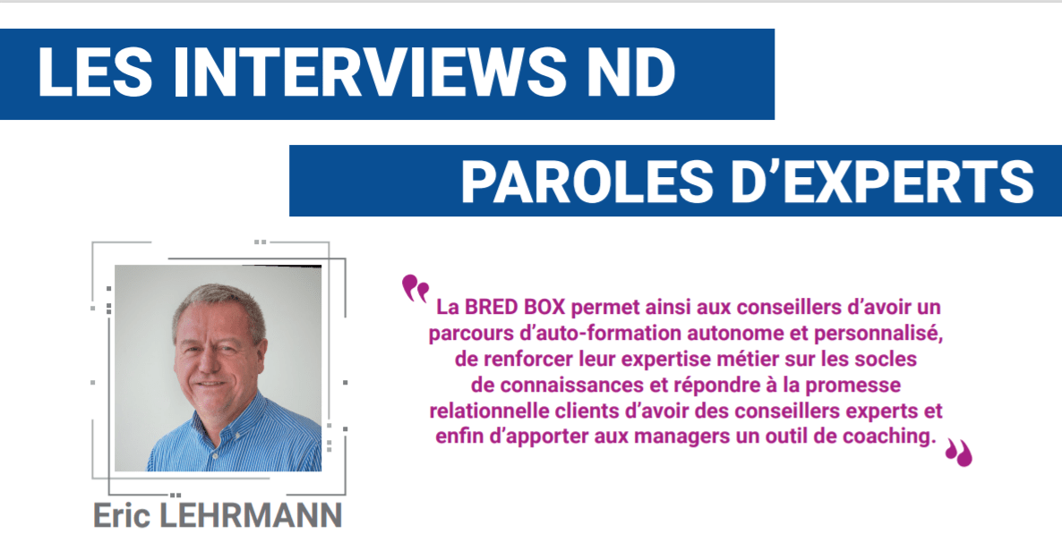 Interview d’Eric Lehrmann -Directeur Formation Professionnelle au sein de la Direction Relations Humaines du groupe BRED Banque Populaire